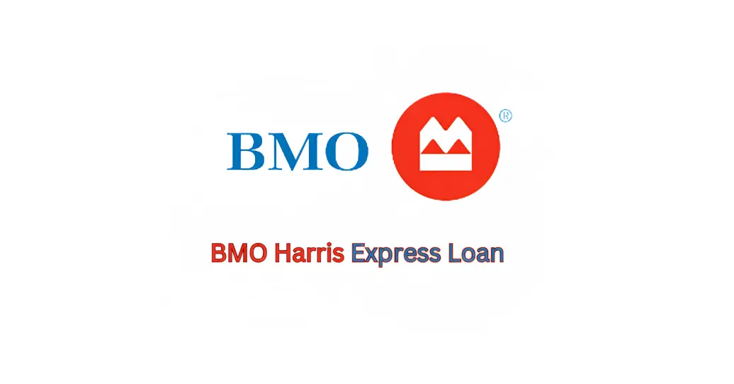 BMO Harris Express Loan Pay New Update - Online Apply