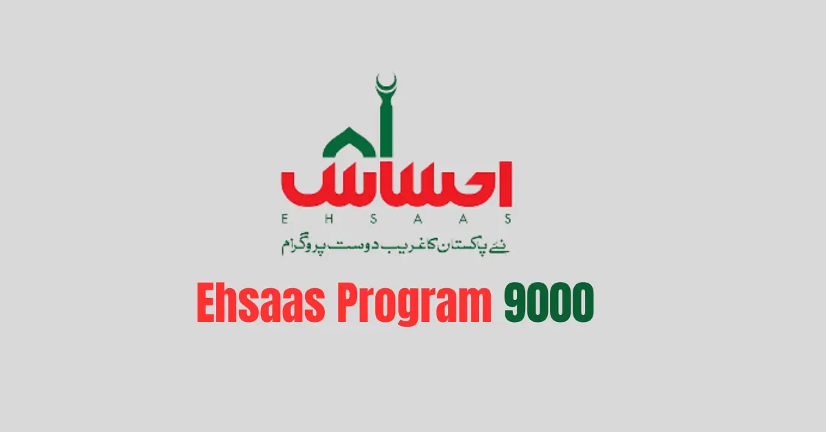 Online Check Ehsaas Program 9000 New Update 2023